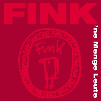Fink - "ne Menge Leute"